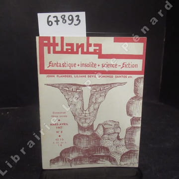 ATLANTA John Flanders : Le client de minuit - Liliane Devis : La randonnée de Ricardo Gordonnez - Thomas Owen : Une aile de papillon mort - Domingo ...