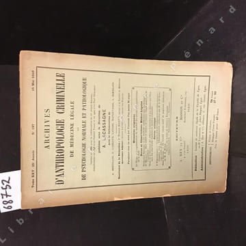 Archives d'Anthropologie Criminelle, de Médecine Légale et de Psychologie normale et pathologique Mémoires Originaux : L'augmentation du nombre des ...