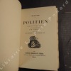 Politien. Suivi de Les Derniers moments d'Edgar Poe.. POE, Edgar Allan - Présentation et traduction par H.-R. Woestyn