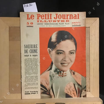 Le Petit Journal illustré N° 2343 : Couverture : Sourire de Chine malgré la tempête. Les événements d'Orient ne laissent pas d'être ...