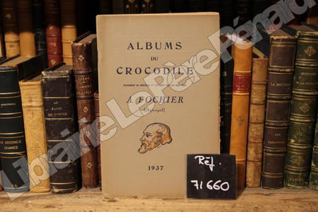 Albums du crocodile : A. Fochier (1845-1903)
