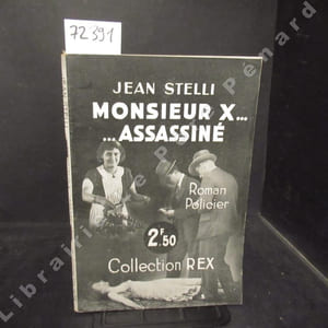 Monsieur X... Assassiné.