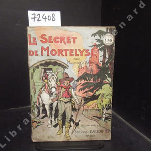 Le secret de Mortelyse
