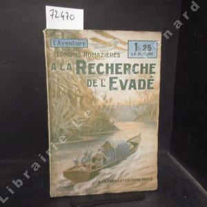 A la Recherche de l'Evadé.