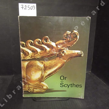 Or des Scythes. Trésors des musées soviétiques. Catalogue de l'Exposition au Grand Palais, 8 octobre - 21 décembre 1975. COLLECTIF - PIOTROVSKY, Boris ...