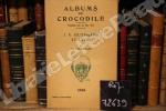 Albums du crocodile : J. K. Huysmans et Lyon. Albums du crocodile - Ch. Guillemain