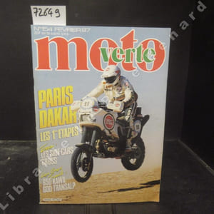 Moto Verte N° 154 : Paris Dakar. Les 1ères étapes - Essai : Les side-cars cross - Les gros trails : 650 Kawa ; 600 Transalp - ...