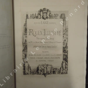 Rouen illustré. Introduction par Charles Deslys. (2 volumes)