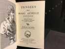 Pensées de Marc Aurèle Antonin ou Réflexions morales que cet empereur philosophe se faisait à lui-même. MARC AURELE ANTONIN - Traduction de Dacier - ...