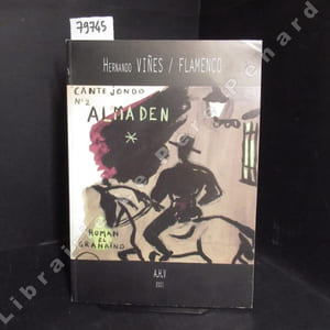 Cahiers de l'Association Hernando Vines N° 2 - Hernando Vines Flamenco