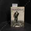 FANTOMAS . Pierre SOUVESTRE & Marcel ALLAIN