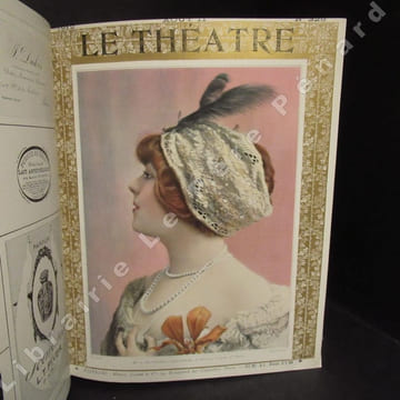 Le Théâtre : Année 1912 complète (2 volumes). Le Théâtre - Revue bimensuelle illustrée