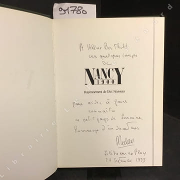 Nancy 1900 ; Rayonnement de l'Art Nouveau. COLLECTIF