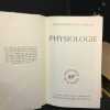 Physiologie. COLLECTIF - Sous la direction de Maurice Fontaine, de l'Institut