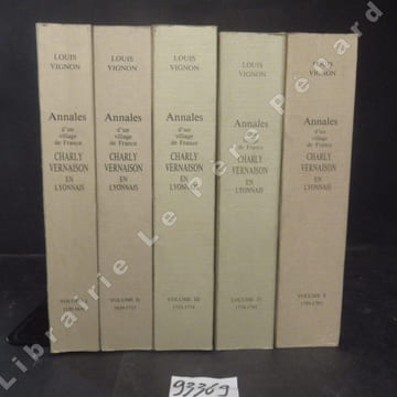 Annales d'un village de France Charly-Vernaison en lyonnais. Volume I : 1150-1610 - Volume II : 1610-1715 - Volume III : 1715-1774 - Volume IV : ...