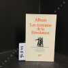 Album Les écrivains de la Révolution. COLLECTIF - Iconographie choisie et commentée par Pierre Gascar