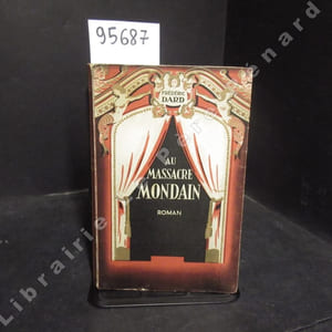 Au massacre mondain