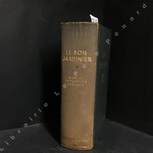 Le bon jardinier. Nouvelle encyclopédie horticole. 151ème édition depuis l'année 1755.