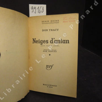 Neiges d'antan. TRACY, Don - Traduit de l'anglais par Max Morise