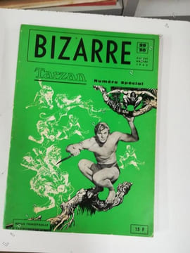 Bizarre N° 29-30 : Tarzan (Tarzan. Mythe triomphant, mythe humilié (Francis Lacassin) - Bandes dedssinées). Bizarre - Rédaction : Michel Laclos - ...