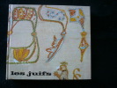 Les juifs. Georges Lévitte et Geneviève Catarivas