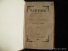 Werther suivi de Herman et Dorothée.. Goethe. Traduction de P. Leroux