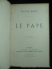 Le Pape. Victor Hugo