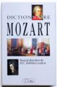 Dictionnaire Mozart par Sous la direction de H.C. Robbins Landon