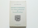 Thomas Hodgskin. Une critique prolétarienne de l'économie politique. Jean-Pierre Osier