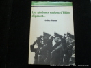 Les généraux espions d'Hitler déposent.. Julius Mader