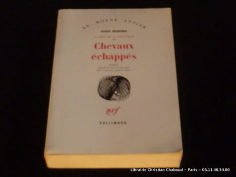 Chevaux échappés. La mer de la fertilité II.. Mishima