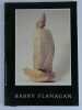 Barry Flanagan. Sculptures. Cat. expo. Centre Georges Pompidou. 16 mars-9 mai 1983. Barry Flanagan. Texte de Catherine Lampert.