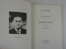 Lettres à Joseph Garcin (1929-1938) Texte étable et présenté par Pierre Lainé. Louis-Ferdinand Céline