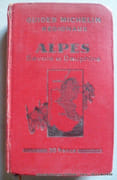Guide Michelin Régionaux. Alpes. Savoie et Dauphiné. 1930-1931. par Guide Michelin