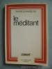 Le m&eacute;ditant. Pierre Schnebelen