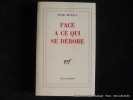 Face à ce qui se dérobe.. Henri Michaux