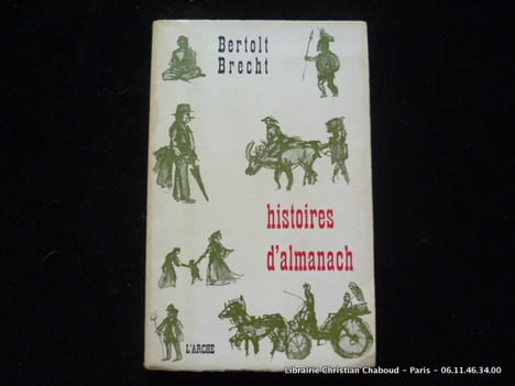 Histoires d'almanach. Bertolt Brecht