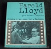 Harold Lloyd. Roland Lacourbe