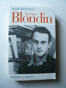 Antoine Blondin. Biographie.