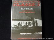 Ces merveilleux Classe J par Ian Dear. Avant-propos de Eric Tabarly. - Image 1