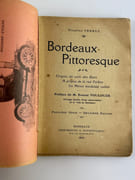 Bordeaux Pittoresque. Origine du nom des rues. A propos de la rue Ferbos. Un héros bordelais oublié. par Maurice Ferrus. Préface de m. Ernest Toulouze. - Image 2