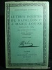 Lettres inédites de Napoléon 1er à Marie-Louise. Ecrites de 1810 à 1814. Avec introduction et notes par Louis Madelin. 8 planches en phototypie.. ...