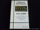Max Weber. Collectif. Revue Sciences Politiques. N°2-3 Mai 1993