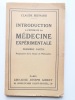 Introduction à l'étude de la médecine expérimentale. Première partie.. Claude Bernard