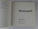 Bonnard. Cat. expo. Centre Georges Pompidou. EDITION BROCHEE.. Bonnard Pierre.  Gérard Régnier. Textes de Dominique Bozo, John Russell, Jean Clair, ...
