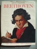 Beethoven.. Erich Valentin. Texte français par Anne Gaston.