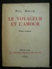 Le voyageur et l'amour. . Paul Morand