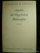 Aspekte der Hegelschen Philosophie. par Theodor W. Adorno.