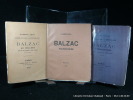 Documents pour servir à la biographie de Balzac. Balzac propriétaire. Balzac, sa méthode de travail. Balzac au collège. Ensemble de trois opuscules.. ...