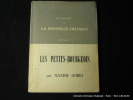 Les petits bourgeois. Maxime Gorki. Pref.Jean Kanapa.